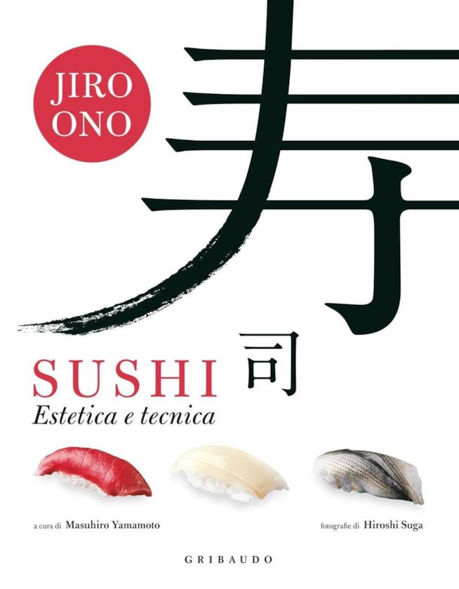 Sushi. Estetica e tecnica Sushi. Estetica e tecnica