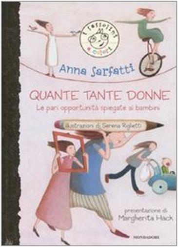 Quante tante donne. Le pari opportunità spiegate ai bambini.