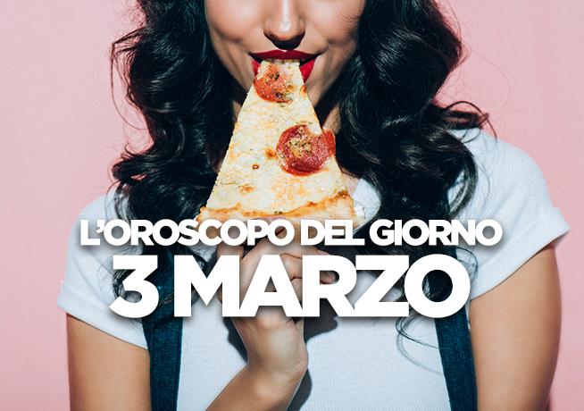 L’oroscopo di Domenica 3 Marzo L’oroscopo del giorno di Domenica 3 Marzo
