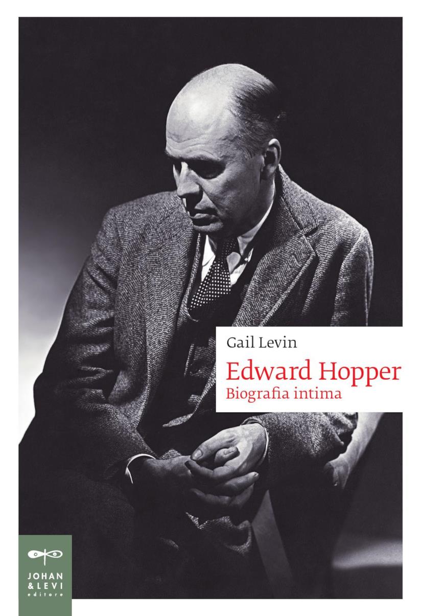 Edward Hopper. Biografia intima Edward Hopper. Biografia intima