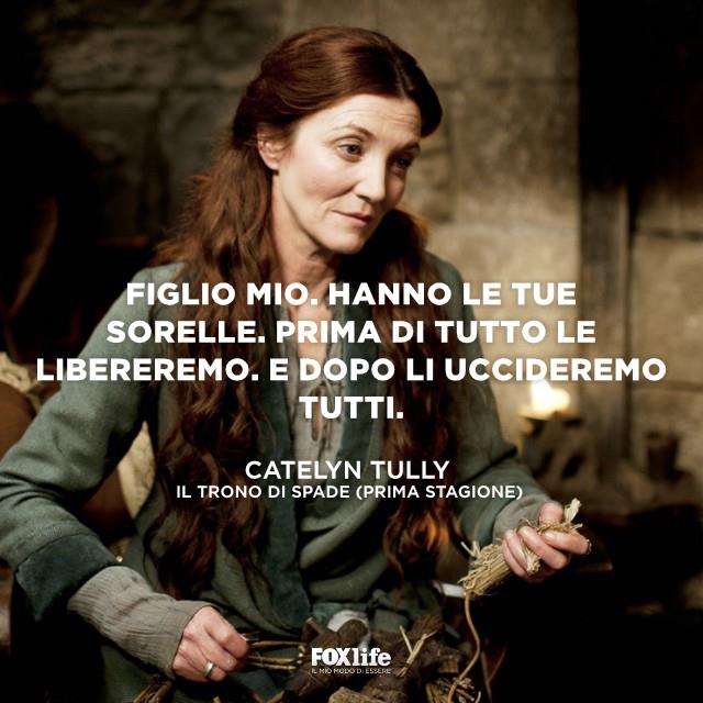 Frse Catelyn Catelyn durante una scena