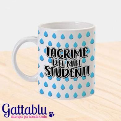 Tazza mug con stampa Lacrime dei miei studenti