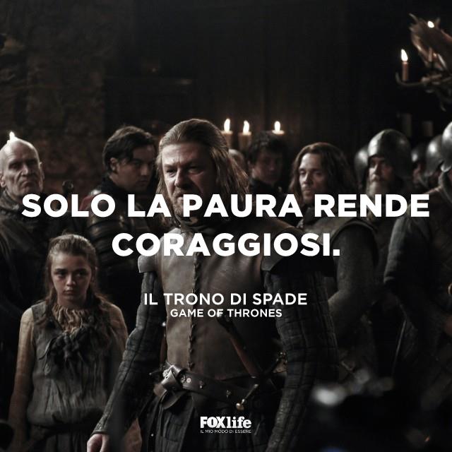 Frase sulla paura Eddard con i suoi uomini