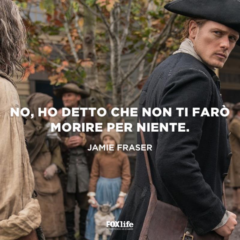 Frase Jamie Fraser sulla morte Jamie si volta
