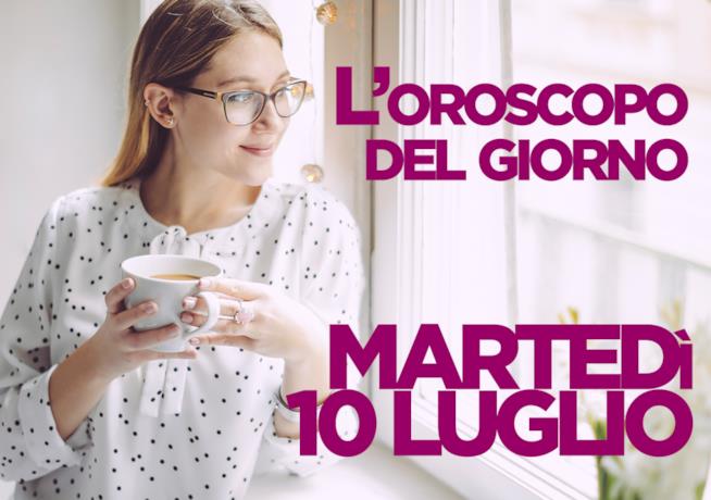 Oroscopo del giorno di Foxlife Oroscopo di oggi 10 Luglio