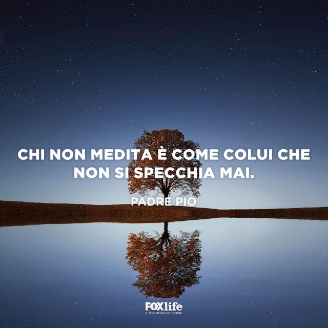 Frase Padre Pio Albero di fronte al lago