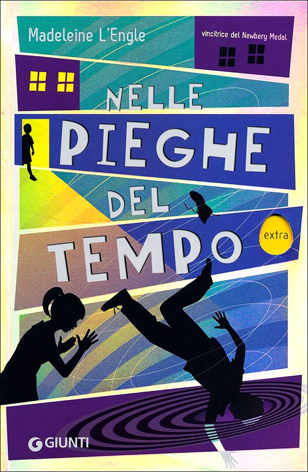 Nelle pieghe del tempo La copertina dellibro nelle pieghe del tempo