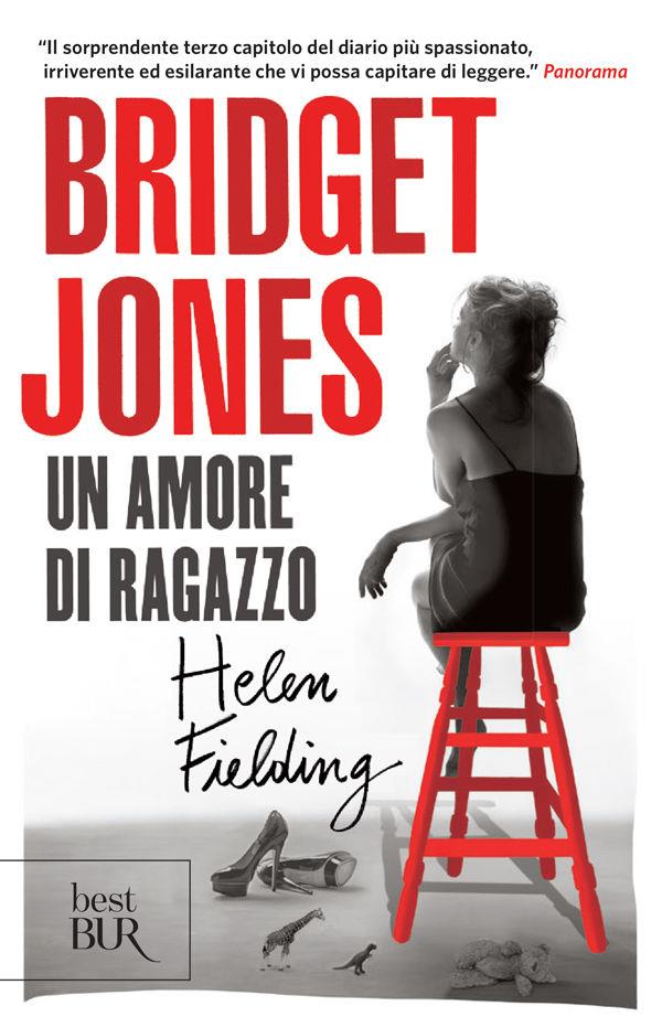 Un Amore di Ragazzo di Helen Fielding Il romanzo Bridget Jones - Un Amore di Ragazzo