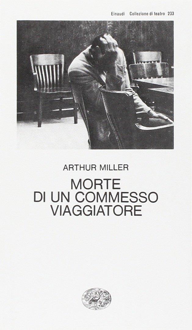 Morte di un commesso viaggiatore Morte di un commesso viaggiatore