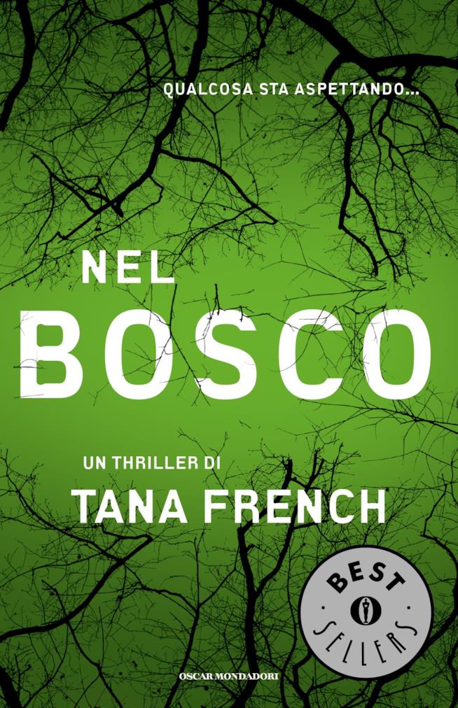 Tra i 20 gialli da leggere assolutamente c’è Nel Bosco La copertina di Nel Bosco Nel Bosco è uno dei 20 gialli da leggere una volta nella vita