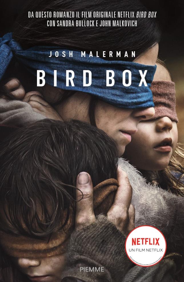 Bird Box, il romanzo di Josh Malerman Bird Box, il romanzo in italiano