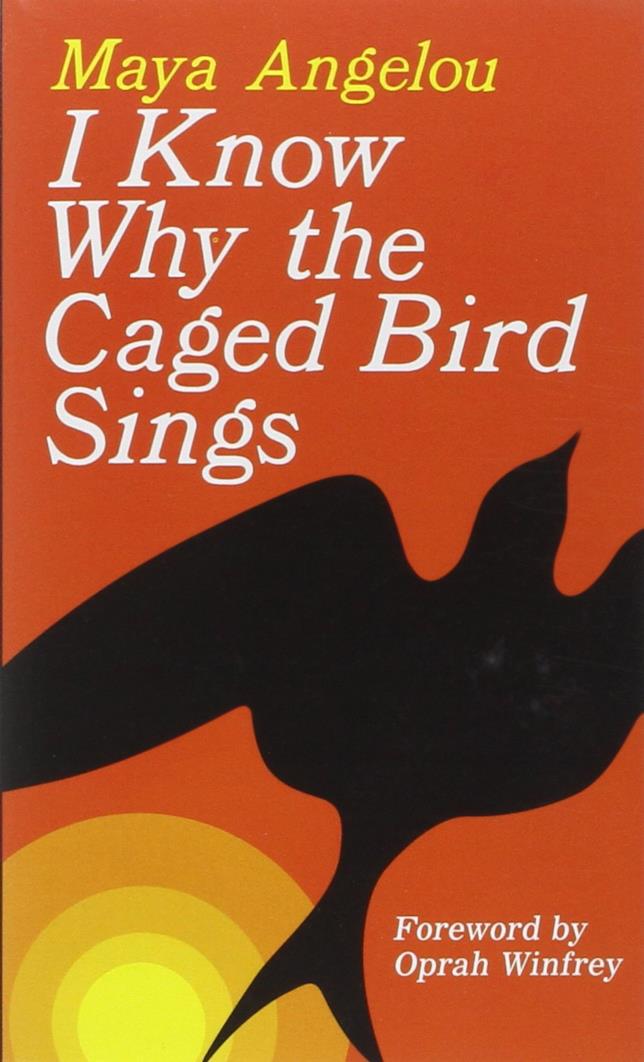 La copertina del libro Know why the caged bird Know why the caged bird sings di Maya Angelou