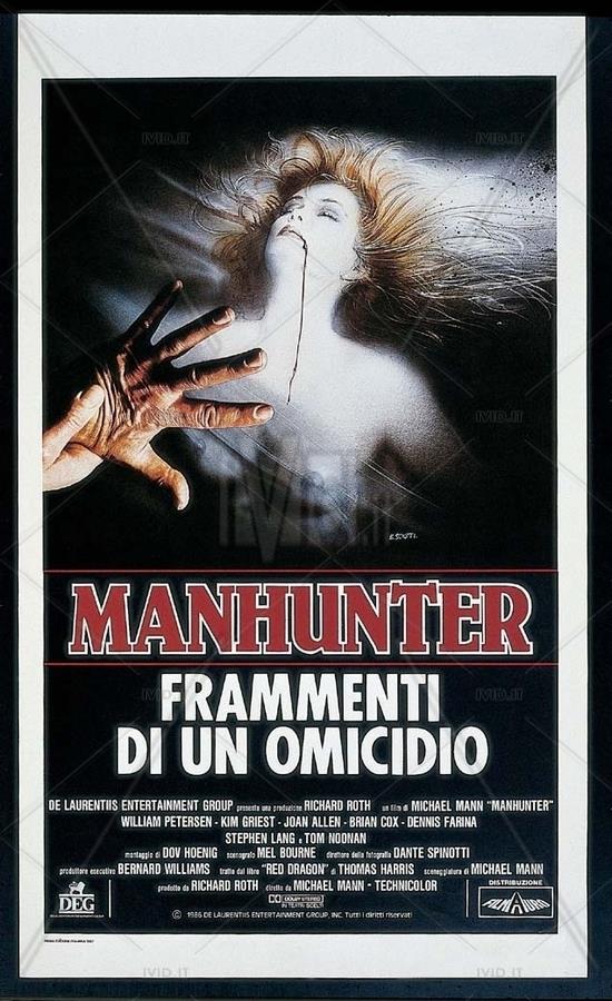 Manhunter: la locandina del film Manhunter - Frammenti di un omicidio