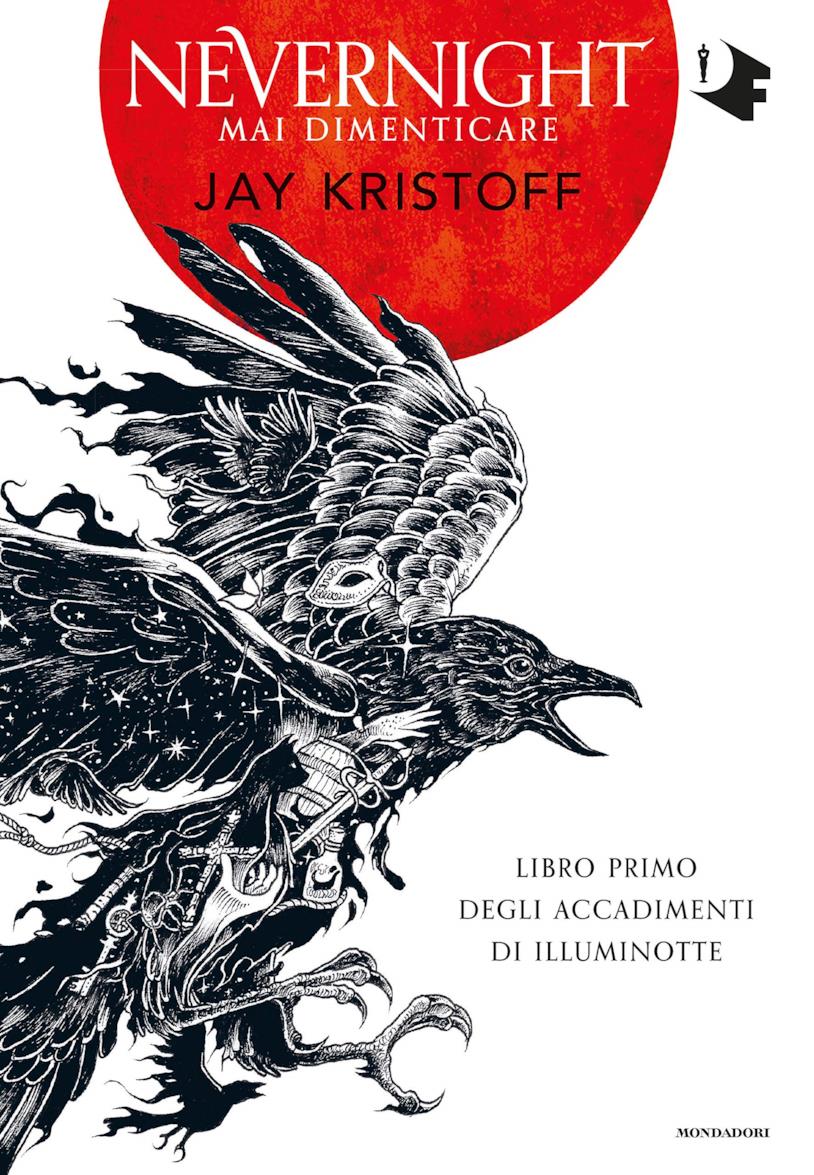 Nevernight Mai dimenticare Il primo volume di Nevernight Mai dimenticare