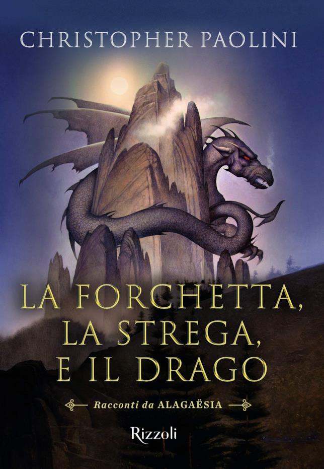 La forchetta, la strega e il drago Immagine della copertina de La forchetta, la strega e il drago