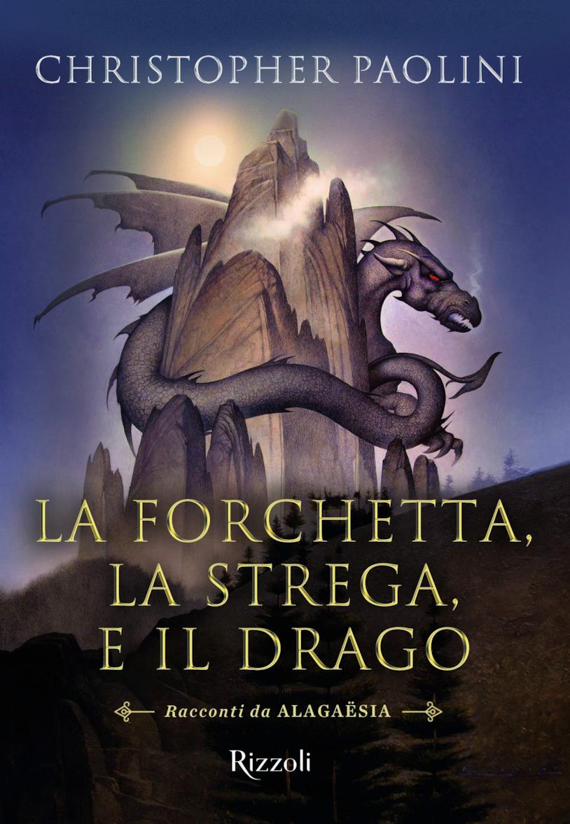 La forchetta, la strega e il drago Immagine della copertina de La forchetta, la strega e il drago