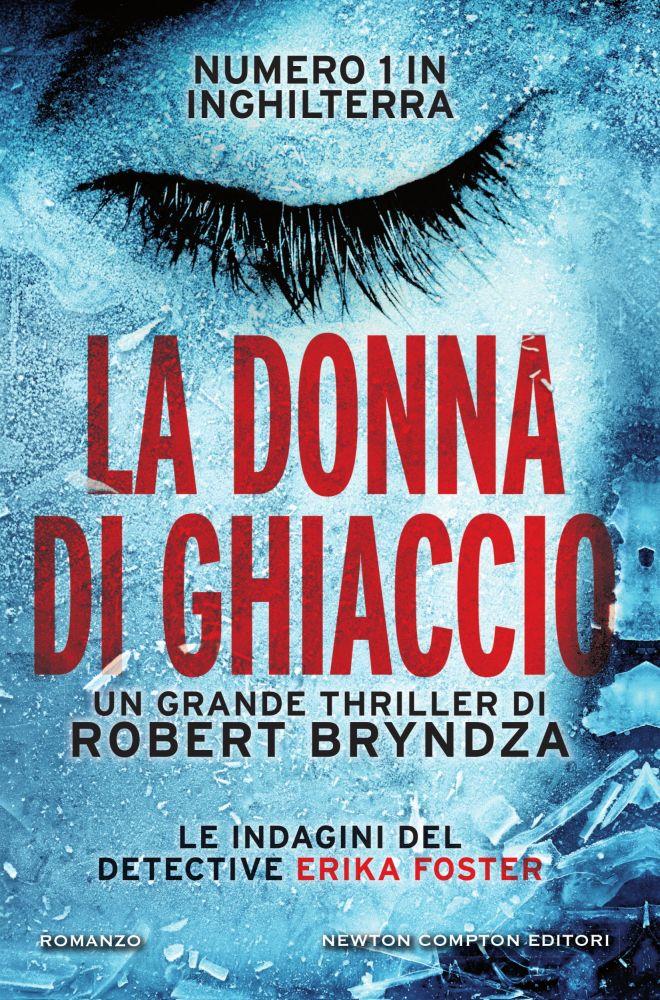 La donna di ghiaccio Il romanzo La donna di ghiaccio