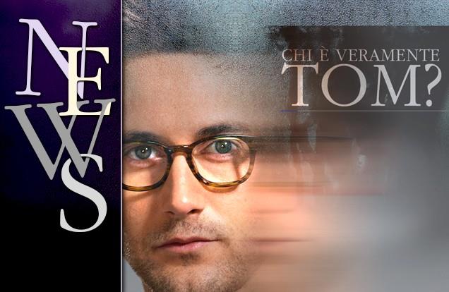 Chi è veramente Tom?