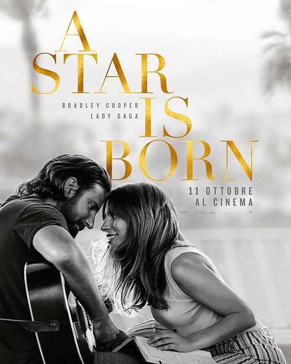 Il poster italiano di A Star is Born La locandina italiana di A Star is Born