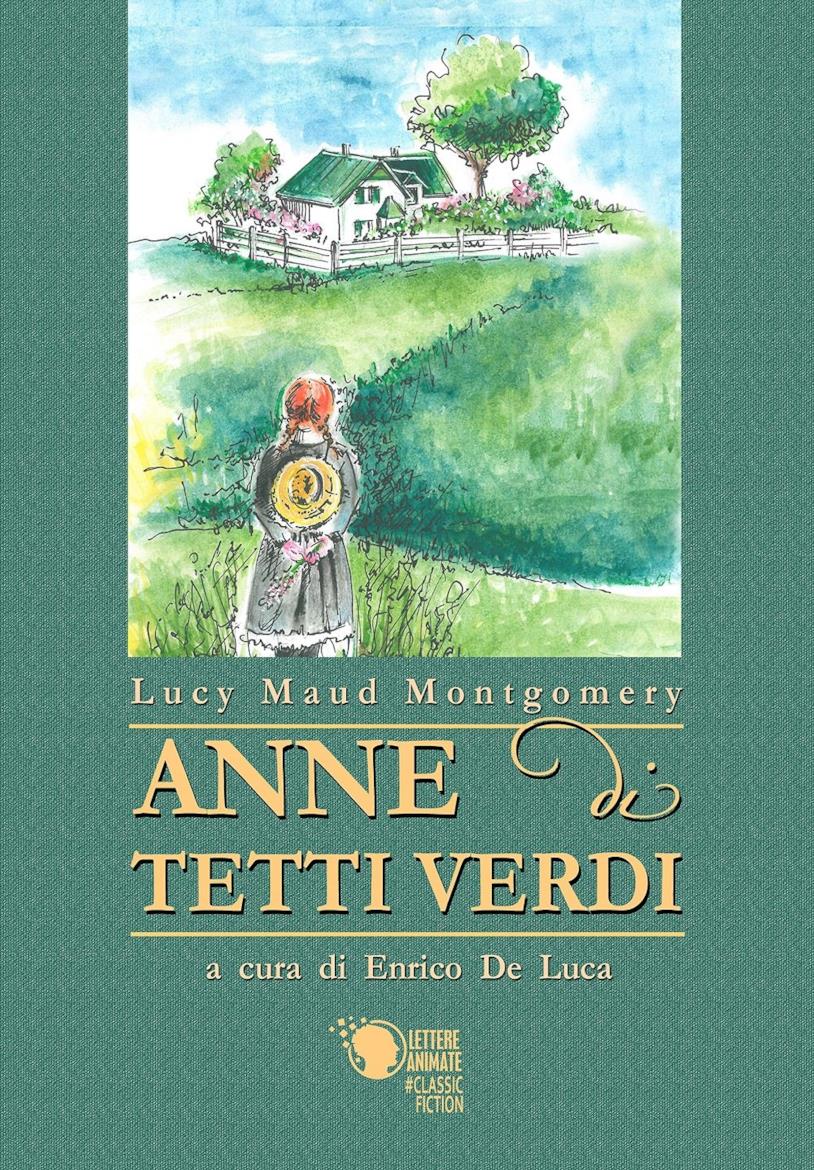 Anne di Tetti Verdi Anne di Tetti Verdi, il romanzo