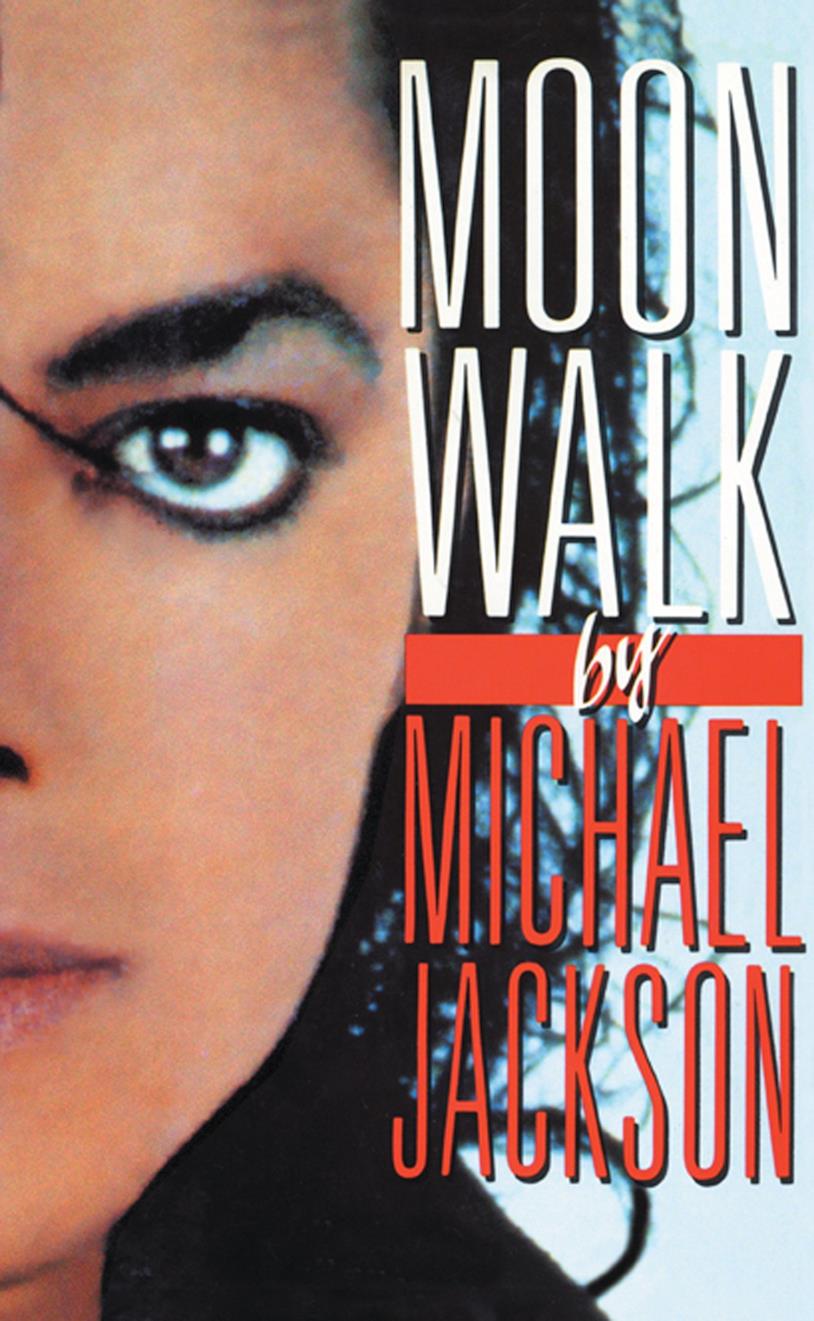 La cover dell'autobiografia di Michael Jackson Moonwalk La copertina d Monnwalk, l'autobiografia di Michael Jackson