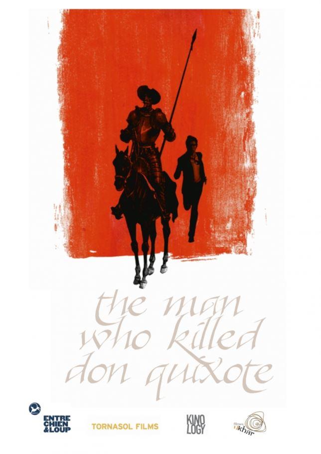 The Man Who Killed Don Quixote appartiene ad Alfama Films di Paulo Branco Poster di The Man Who Killed Don Quixote