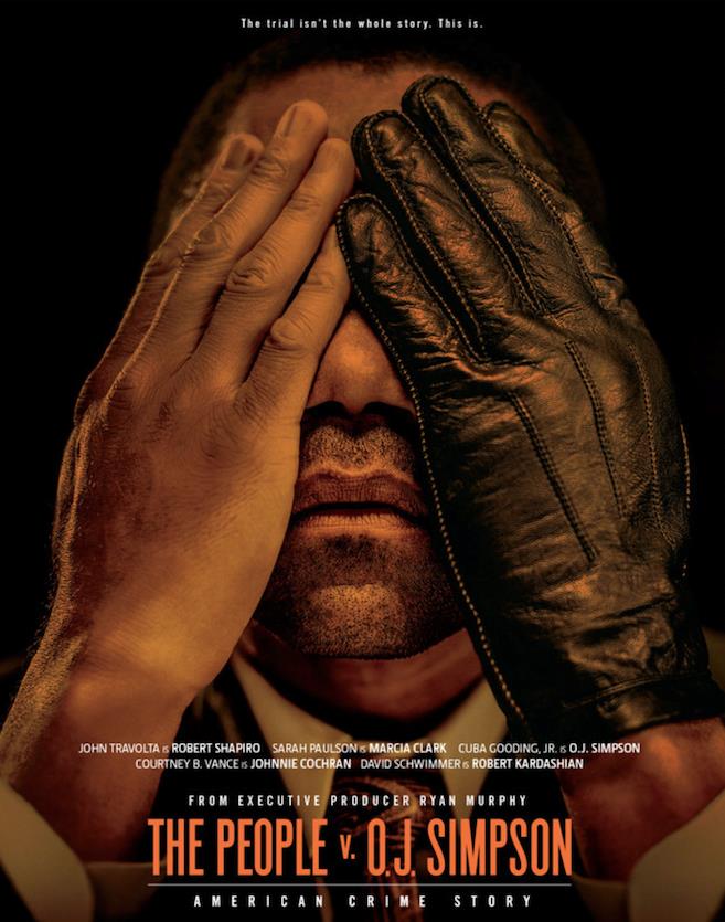 American Crime Story The People V O.J. Simpson locandina La locandina di American Crime Story, in arrivo su FoxCrime