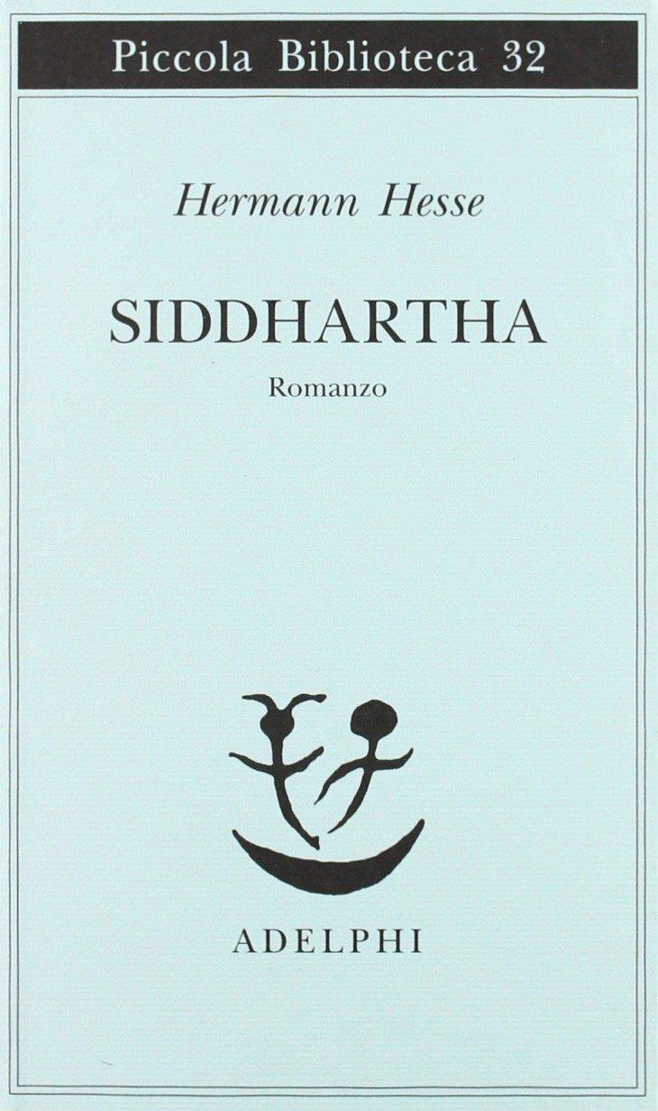 Siddharta: una favola spirituale Siddharta