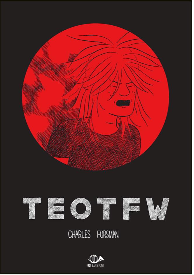 La cover del fumetto di Forsman La cover di The end of the fucking world
