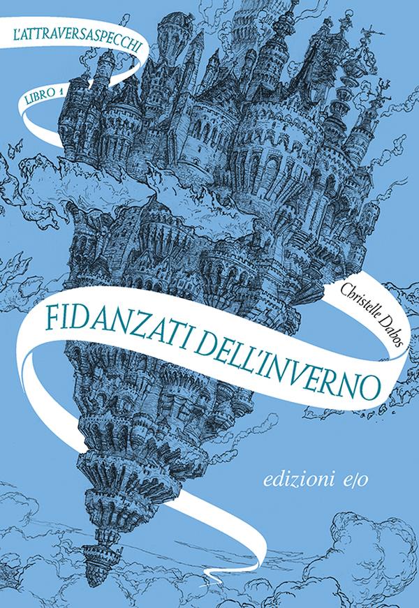 Fidanzati dell'inverno La copertina di Fidanzati dell'inverno