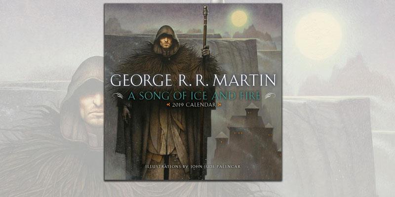 Game of Thrones, arriva il calendario ufficiale 2019 Il calendario 2019 di Game of Thrones