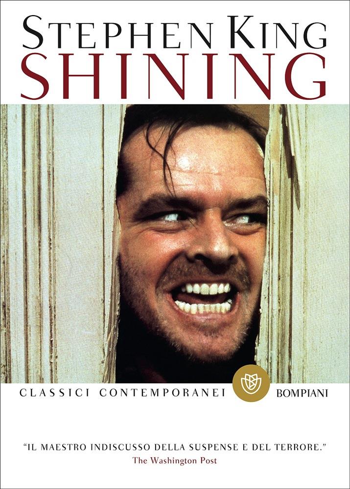 Shining - Stephen King La copertina di Shining edizione 2014