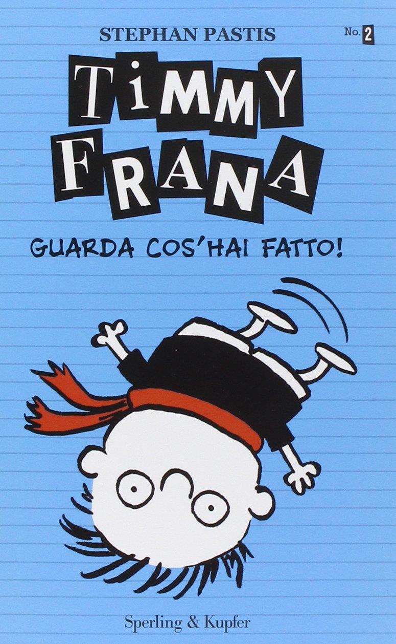 copertina libro 2 Timmy Frana Timmy Frana copertina libro 2