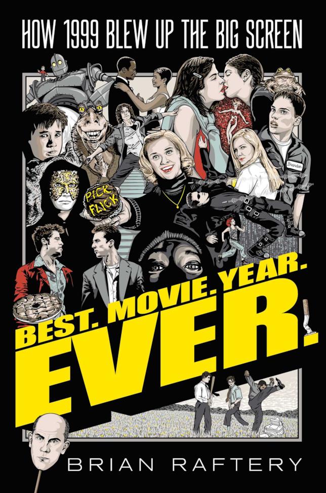 Il libro di Brian Raftery: Best. Movie. Year. Ever. Best. Movie. Year. Ever. di Brian Raftery