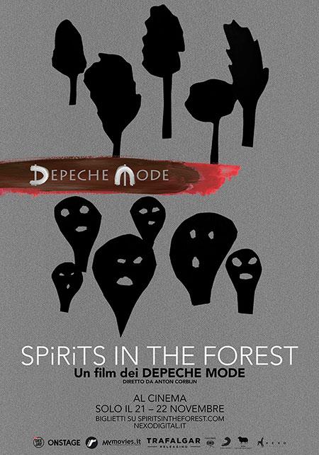 La locandina del docu-film Depeche Mode. Spirits in the Forest Il poster di Depeche Mode. Spirits in the Forest, film diretto da Anton Corbijn