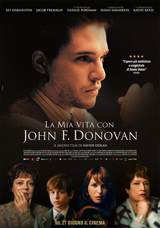 La mia vita con John F. Donovan, dal 27 giugno al cinema Il poster italiano de La mia vita con John F. Donovan, dal 27 giugno al cinema