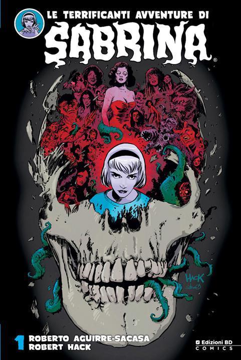 Le Terrificanti Avventure di Sabrina: la cover Una Sabrina Spellman più dark per i nuovi fumetti targati Archie Comics