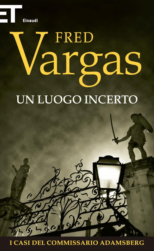 Tra i 20 gialli da leggere assolutamente c’è Un Luogo Incerto Un Luogo Incerto è uno dei 20 gialli da leggere una volta nella vita La copertina di Un Luogo Incerto Un Luogo Incerto è uno dei 20 gialli da leggere una volta nella vita