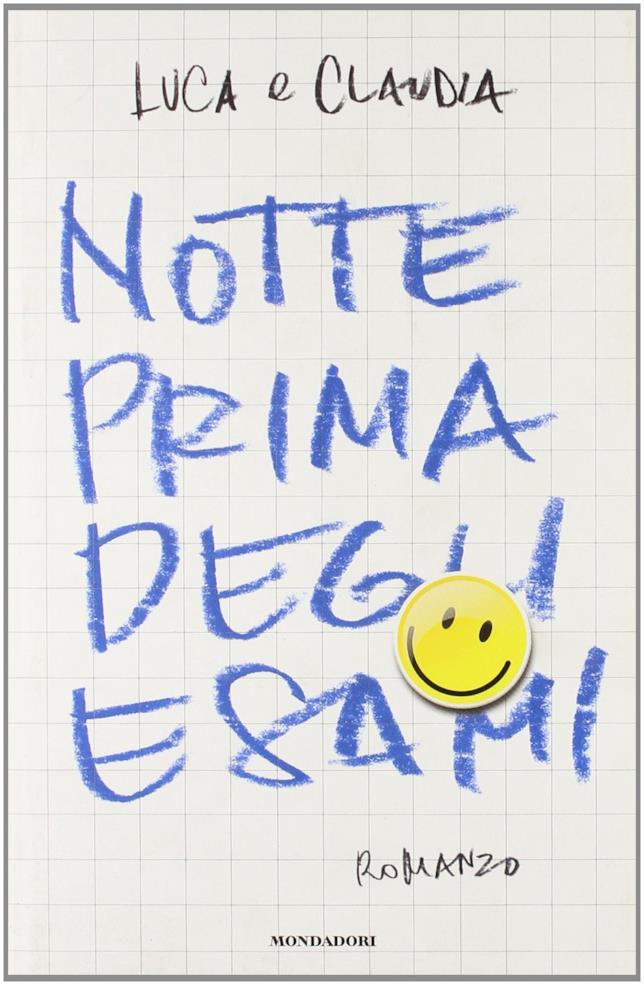 Notte prima degli esami La copertina del romanzo