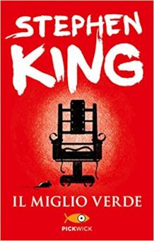 Il Miglio verde di Stephen King La copertina de Il Miglio verde