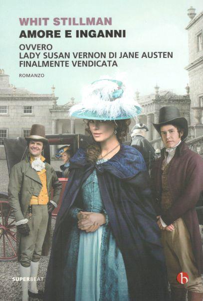 Lady Susan torna in libreria Neri Pozza pubblica Amore e Inganni