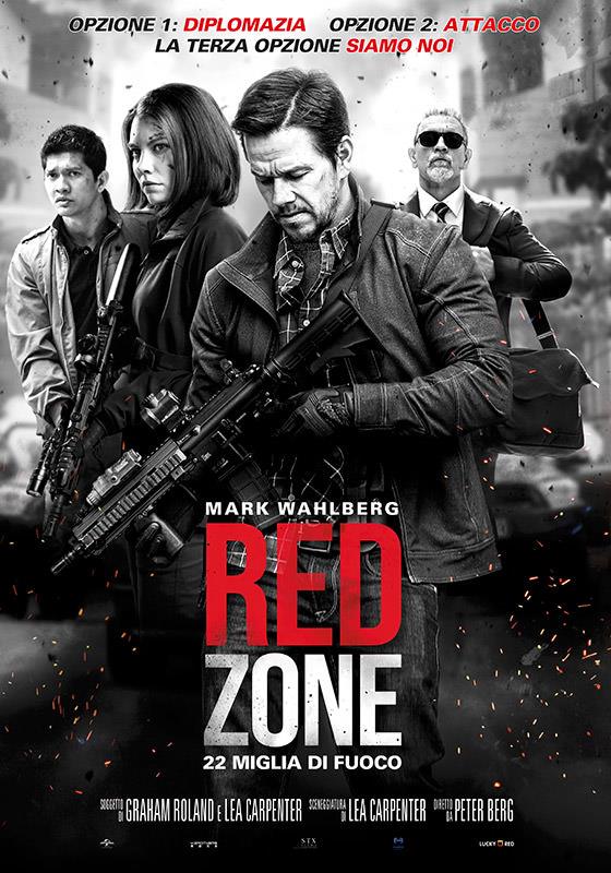Red Zone – 22 miglia di fuoco, il nuovo film di Peter Berg Il poster ufficiale di Red Zone – 22 miglia di fuoco