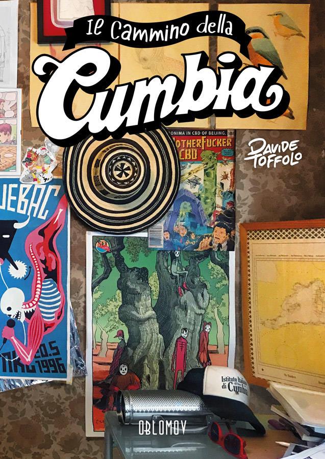 La cover del nuovo fumetto di Davide Toffolo Il cammino della Cumbia la copertina de Il cammino della Cumbia di Toffolo