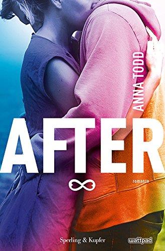 After, il film tratto dalla saga di romanzi di successo Copertina del primo libro della saga After