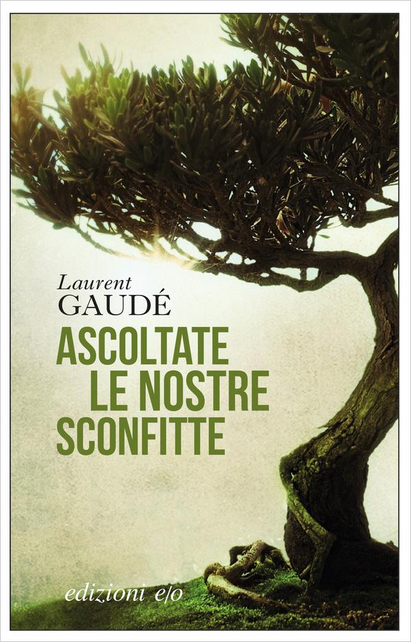 La copertina di Ascoltate Le Nostre Sconfitte La copertina italiana di Ascoltate Le Nostre Sconfitte