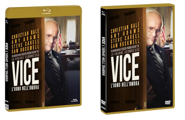 Vice - L'uomo nell'ombra Le edizioni Home Video di Vice - L'uomo nell'ombra