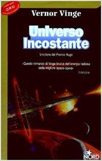 Universo incostante di Vernor Vinge La copertina di Universo incostante