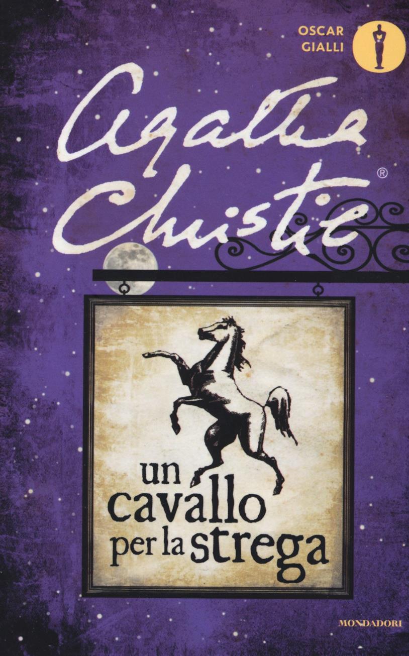 Un cavallo per la strega Un cavallo per la strega di Agatha Christie