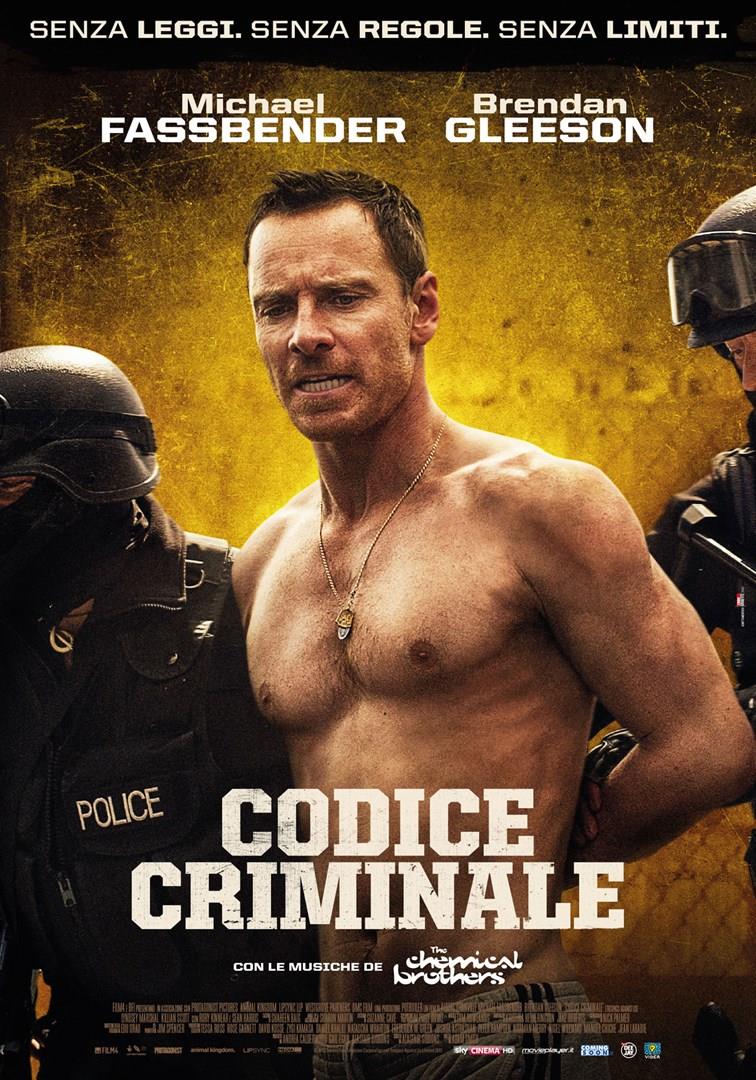 Codice criminale locandina italiana Michael Fassbender nel poster italiano di Codice criminale