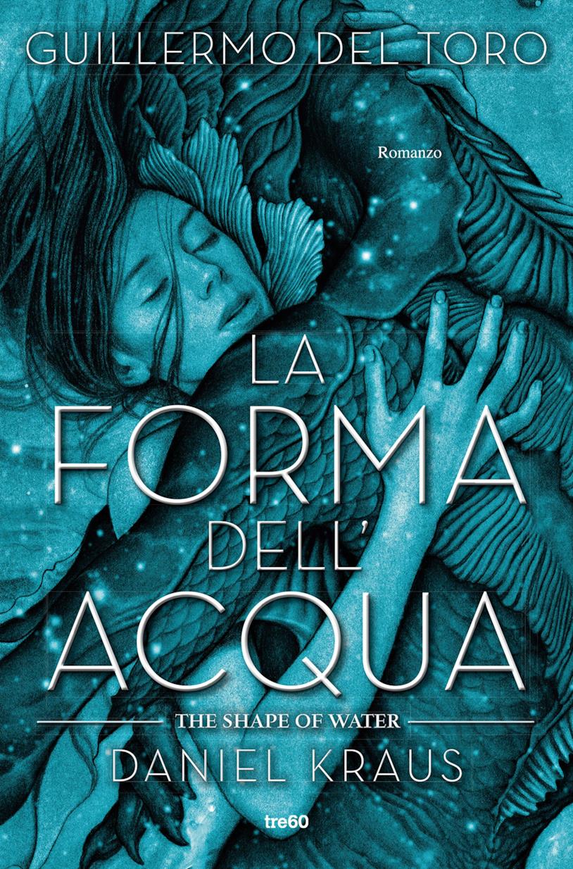 La forma dell'acqua Copertina disegnata de La forma dell'acqua